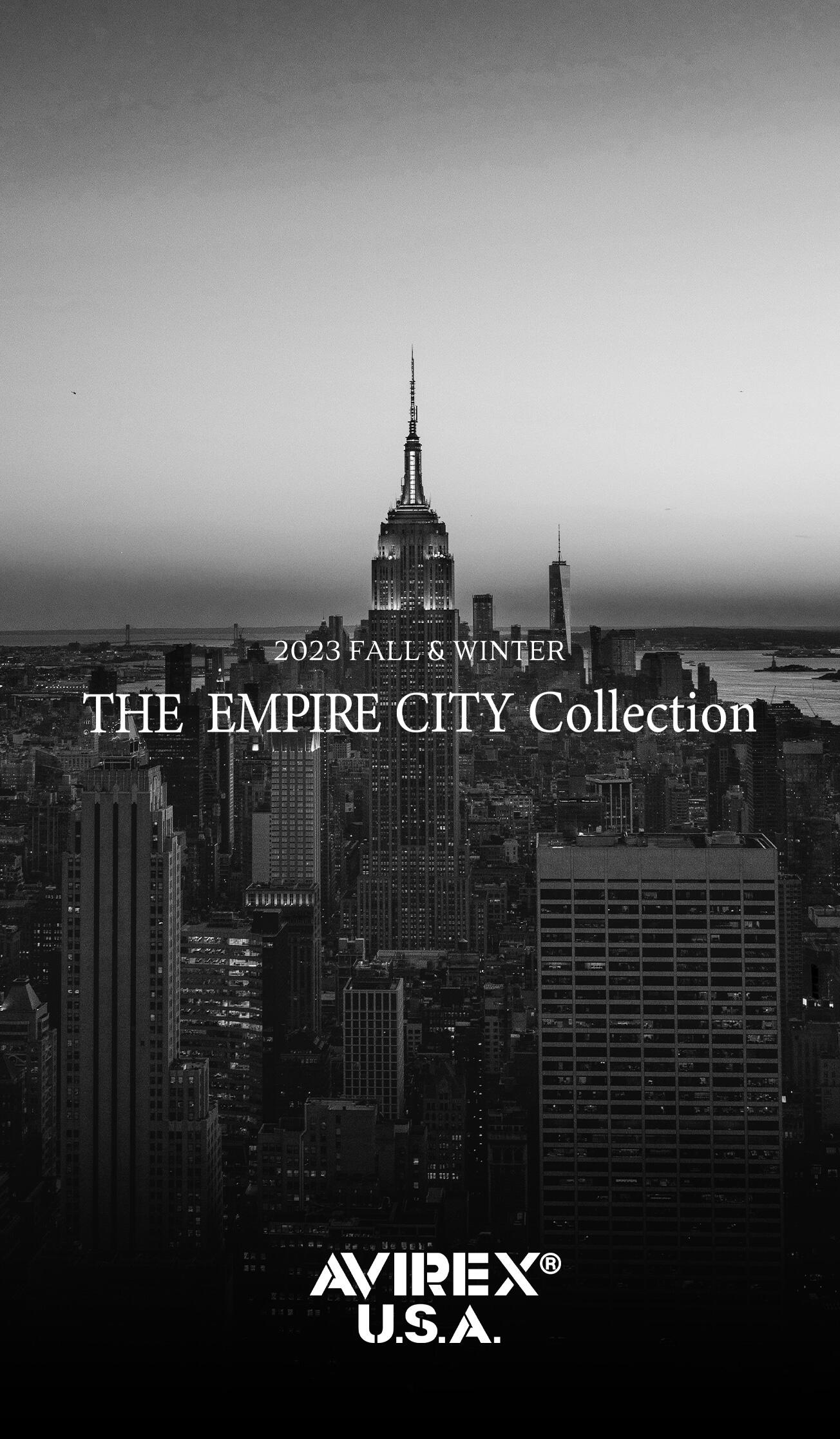 The Empire City Collection 先行予約販売スタート！ | AVIREX 